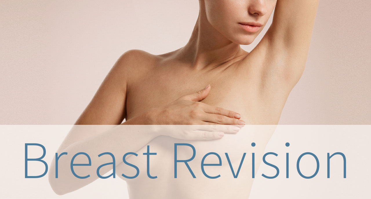 Breast Revision Surgery in Toronto
